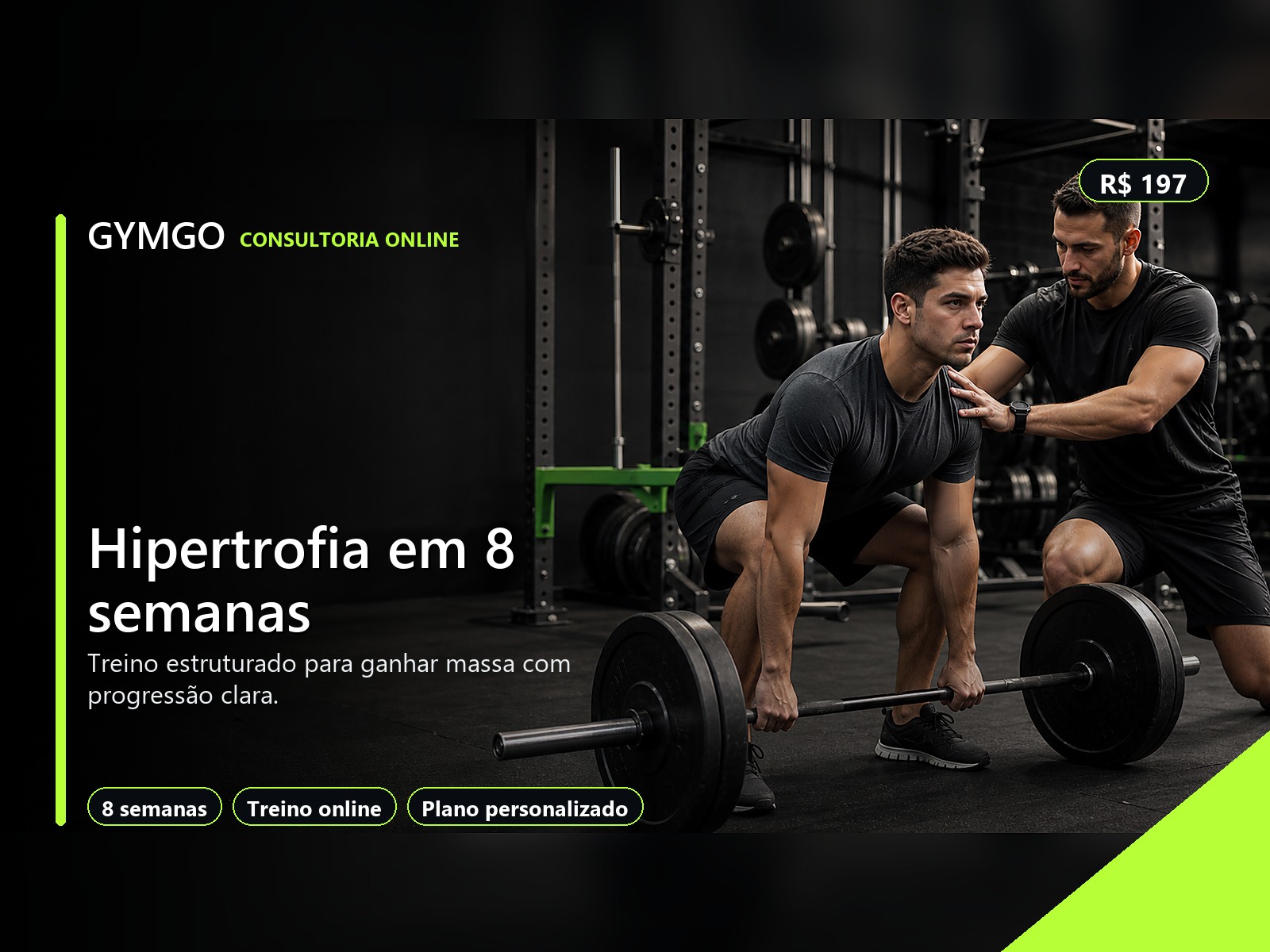 Hipertrofia em 8 semanas